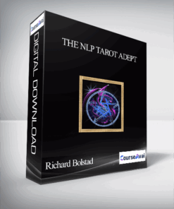 Richard Bolstad – The NLP Tarot Adept