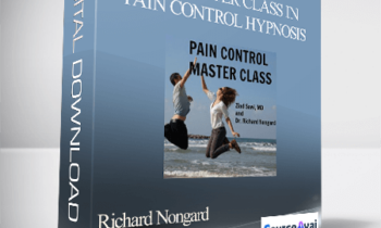 Richard Nongard and Ziad Sawi – The Master Class In Pain Control Hypnosis