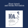 Richard P Foellner - Heart Attack and Stroke Prevention