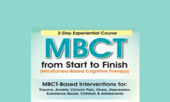 Richard Sears - 2-Day Experiential Course: MBCT From Start to Finish