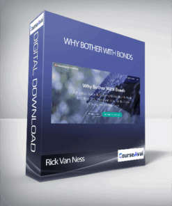 Rick Van Ness - Why Bother With Bonds