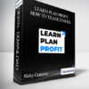 Ricky Gutierrez – Learn Plan Profit – How To Trade Stocks