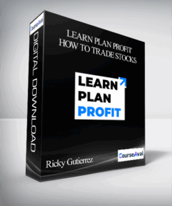Ricky Gutierrez – Learn Plan Profit – How To Trade Stocks