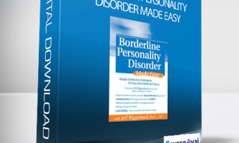 Riggenbach - Borderline Personality Disorder Made Easy