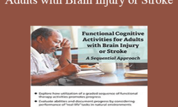 Rob Koch - Functional Cognitive Activities for Adults with Brain Injury or Stroke