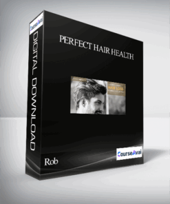 Rob - Perfect hair health