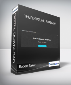Robert Baker - The Pentatonic Roadmap