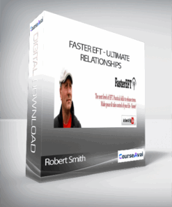 Robert Smith - Faster EFT - Ultimate Relationships