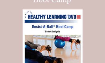 Robert Steigele - IDEAFit Resist-A-Ball® Boot Camp