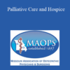 Robert Tyler - Palliative Care and Hospice: New Insights on the Health and Illness Continuum