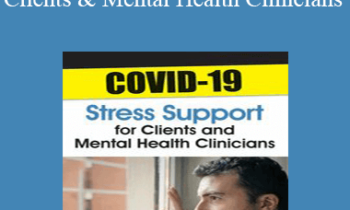 Rochelle Calvert - COVID-19 Stress Support for Clients and Mental Health Clinicians