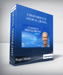 Roger Jahnke - 4 Dimensions of Medical Qigong