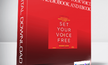 Roger Love - Set Your Voice Free Audiobook and Ebook