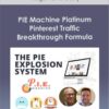 Roger and Barry - PIE Machine Platinum - Pinterest Traffic Breakthrough Formula