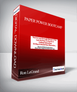 Ron LeGrand - Paper Power Bootcamp