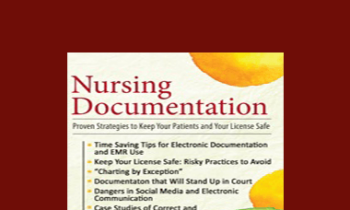 Rosale Lobo - Nursing Documentation: Proven Strategies to Keep Your Patients and Your License Safe