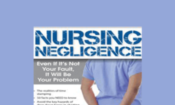 Rosale Lobo - Nursing Negligence: Even If It’s Not Your Fault