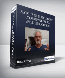 Ross Jeffries - Secrets of the Curiosity CodeRoss Jeffries - Speed Seduction®: The Final Awakening
