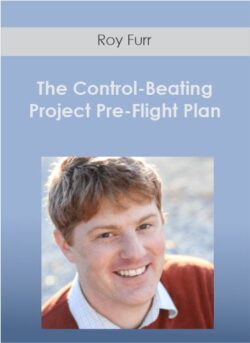 Roy Furr - The Control-Beating Project Pre-Flight Plan