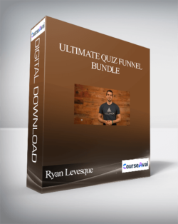 Ryan Levesque – Ultimate Quiz Funnel Bundle