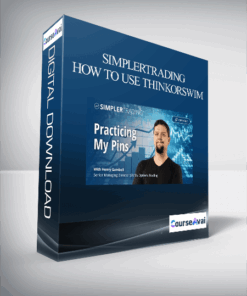 SIMPLERTRADING – HOW TO USE THINKORSWIM: BRUCE MARSHALL’S TUTORIAL