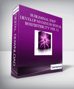 SUBLIMINAL SHOP – DEVELOP MAXIMUM SEXUAL IRRESISTIBILITY VER. 3.2