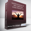 Sacred Journey of the Conscious Evolutionary 2.0 with Barbara Marx Hubbard