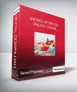 Sacred Pregnancy – Sacred Ayurveda Online Course
