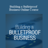 Sandler - Building a Bulletproof Business Online Course