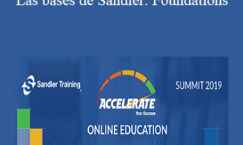 Sandler - SPANISH International - Las bases de Sandler: Foundations