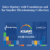 Sandler - Sales Mastery with Foundations and the Sandler Microlearning Collection