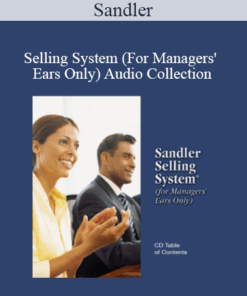 Sandler - Selling System (For Managers' Ears Only) Audio Collection