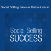 Sandler - Social Selling Success Online Course