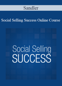 Sandler - Social Selling Success Online Course