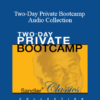 Sandler - Two-Day Private Bootcamp Audio Collection