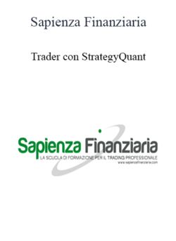 Sapienza Finanziaria - Trader Con StrategyQuant