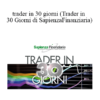 Sapienza Finanziaria - Trader In 30 Giorni