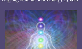 Sara Allen - Unbridle the Radiant Circuits - Aligning with the Soul's Energy System