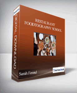 Sarah Fennel - Restaurant Foodtography School