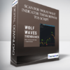 Scan for Wolfe Wave Indicator ThinkorSwim TOS Script