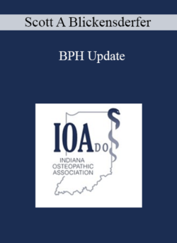 Scott A Blickensderfer - BPH Update