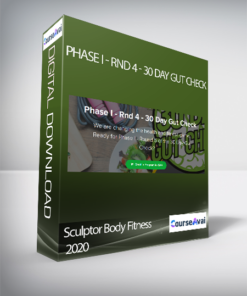 Sculptor Body Fitness 2020 - Phase I - Rnd 4 - 30 Day Gut Check