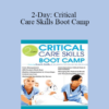 Sean G. Smith - 2-Day: Critical Care Skills Boot Camp