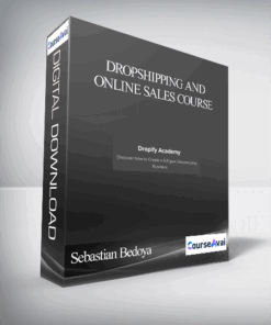 Sebastian Bedoya – Dropshipping and Online Sales Course