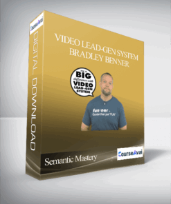 Bradley Benner – Semantic Mastery – Video Lead-Gen System