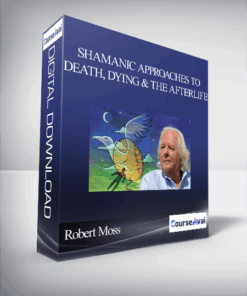 Shamanic Approaches to Death