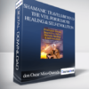 Shamanic Travels Beyond the Veil for Remote Healing & Self-Evolution With don Oscar Miro-Quesada