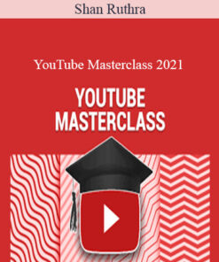 Shan Ruthra – YouTube Masterclass 2021