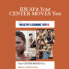 Shannon Fable - IDEAFit Your CENTER MOVES You