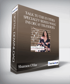 Shannon O'Hara - Talk to the Entities Specialty Series Walk Ins Dec-15 Teleseries